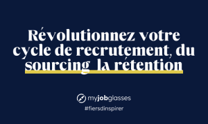 My Job Glasses Connect : La plateforme de rencontres entre Ambassadeurs métiers et candidats, qui révolutionne votre cycle de recrutement, du sourcing à la rétention.